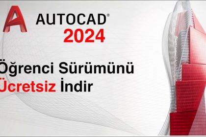 autocad öğrenci sürümü nasıl indirilir