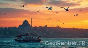 Efsane Şehir İstanbul: Gezi Rehberiniz