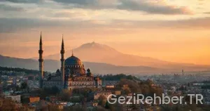 Manisa Gezilecek Yerler: Şehzadeler Şehri Rehberi