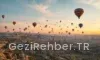 Nevşehir Gezi Rehberi: Kapadokyanın Kalbi