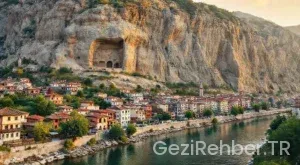 Şehzadeler Şehri Amasya Gezi Rehberi