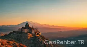 Ağrı Gezi Rehberi: Zirvedeki Harikalar