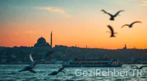 İstanbul Gezi Rehberi: Görülmesi Gereken Yerler